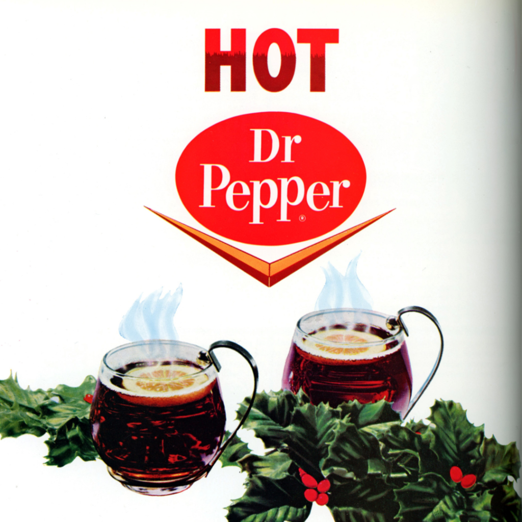 HOT Dr Pepper history